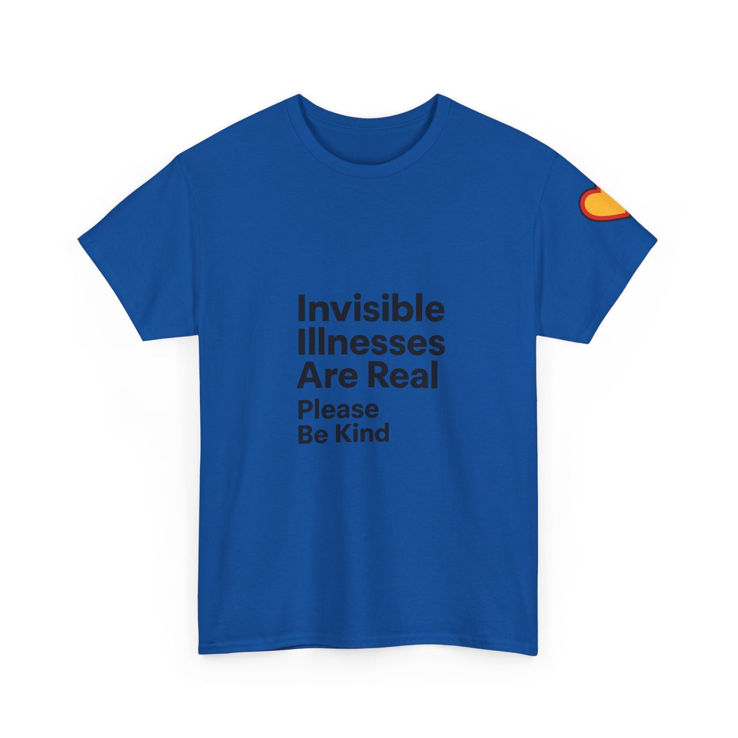 Unisex Heavy Cotton Tee - Invisible Illnesses Are Real "Please Be Kind"
