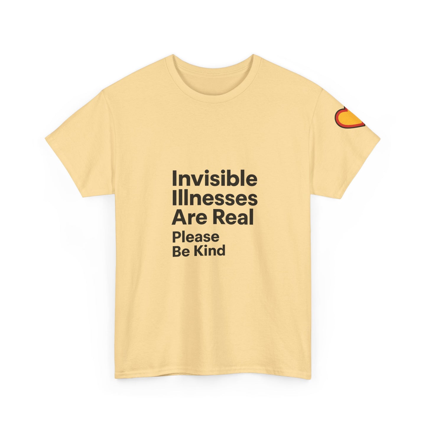 Unisex Heavy Cotton Tee - Invisible Illnesses Are Real "Please Be Kind"
