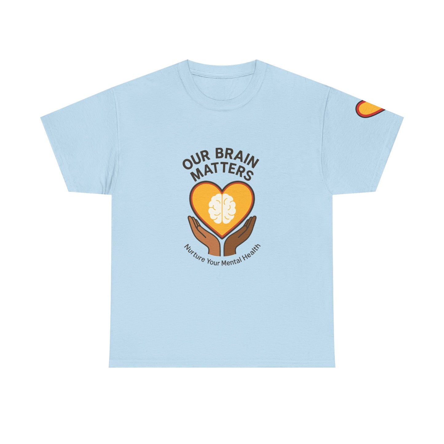 Unisex Heavy Cotton Tee: - Our Brain Matters: Nurture Your Mental Health
