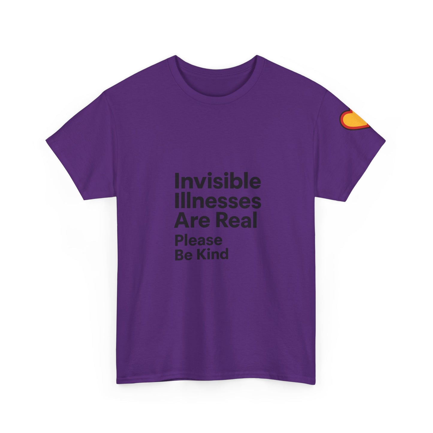 Unisex Heavy Cotton Tee - Invisible Illnesses Are Real "Please Be Kind"