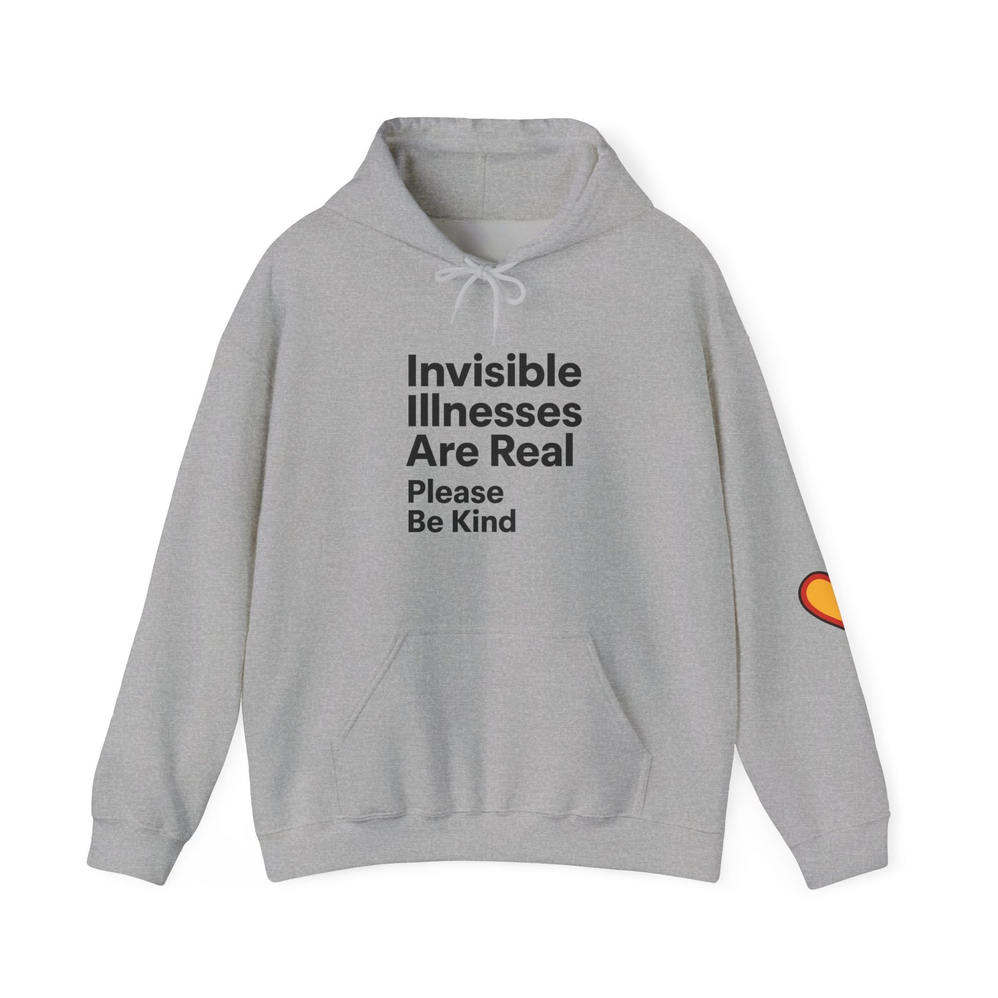 Unisex Heavy Blend™ Hooded Sweatshirt: Invisible Illnesses Are Real "Please Be Kind"