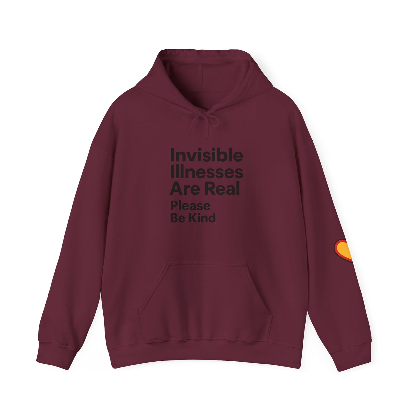 Unisex Heavy Blend™ Hooded Sweatshirt: Invisible Illnesses Are Real "Please Be Kind"