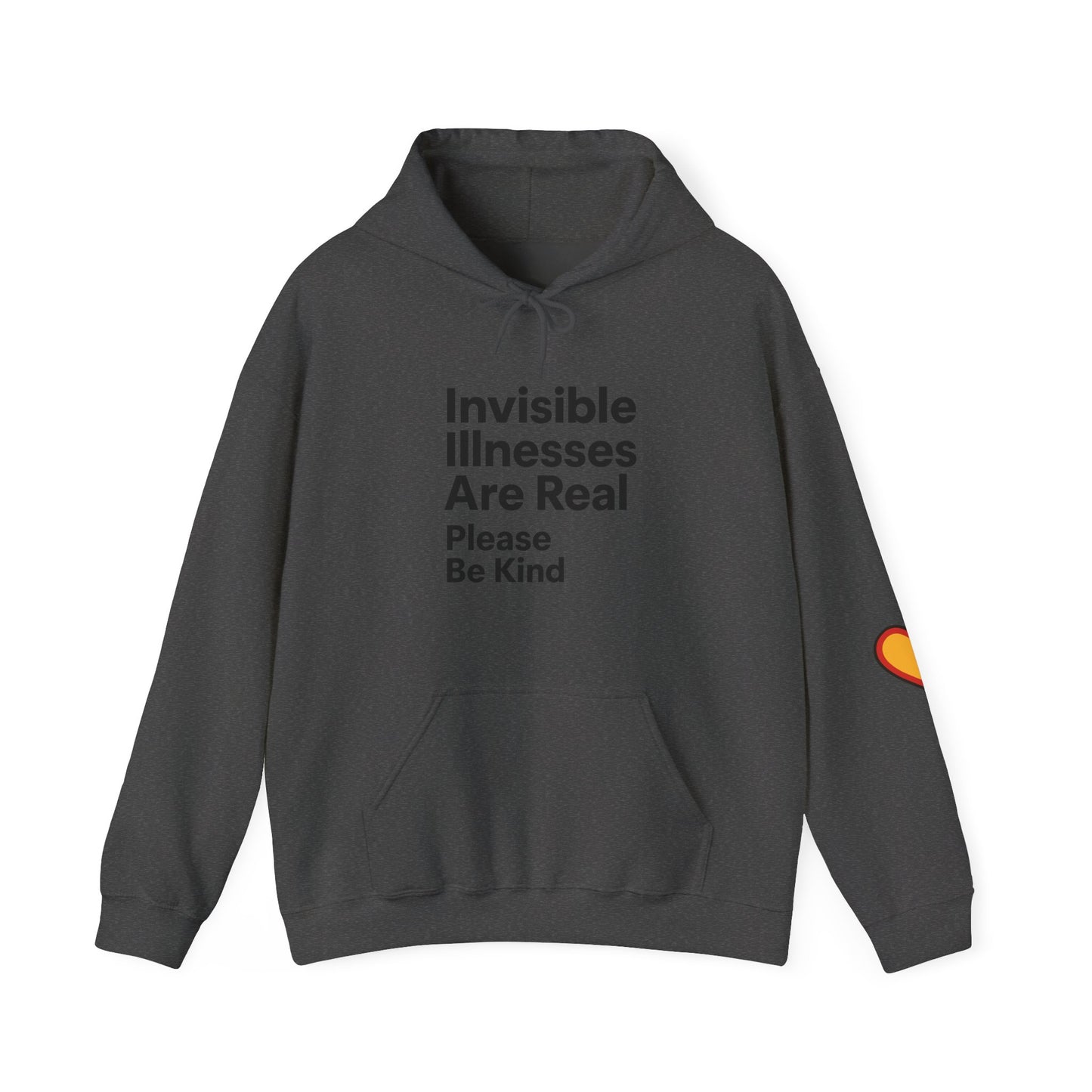 Unisex Heavy Blend™ Hooded Sweatshirt: Invisible Illnesses Are Real "Please Be Kind"